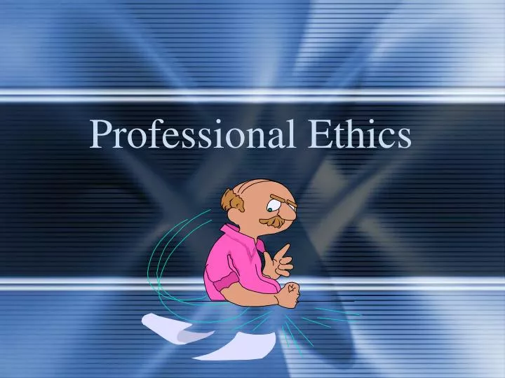 professional ethics