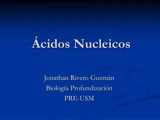 cidos nucleicos