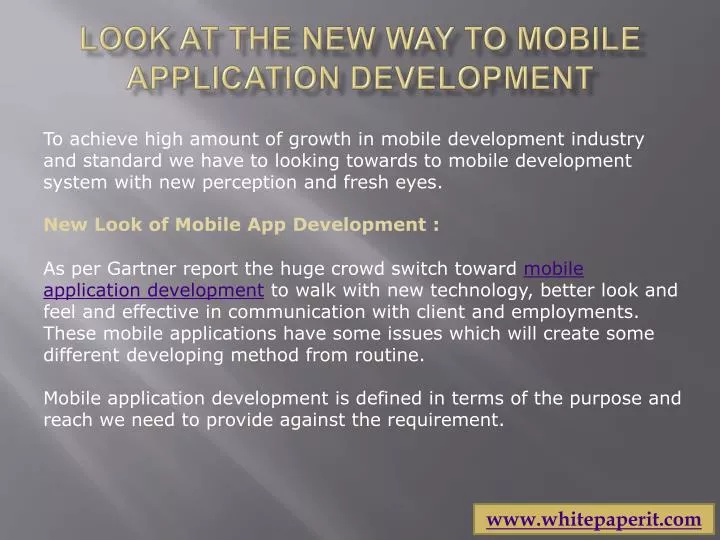 look at the new way to mobile application development