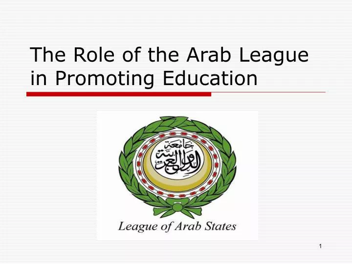 the role of the arab league in promoting education