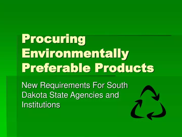 procuring environmentally preferable products