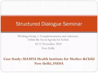Structured Dialogue Seminar