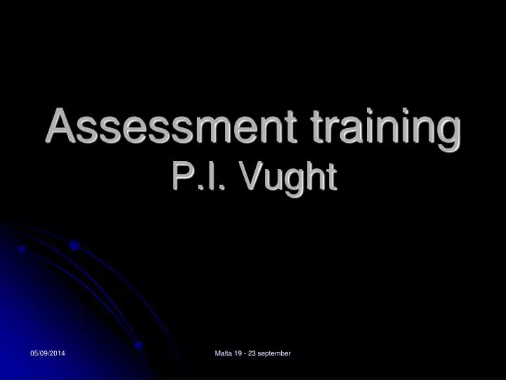 assessment training p i vught