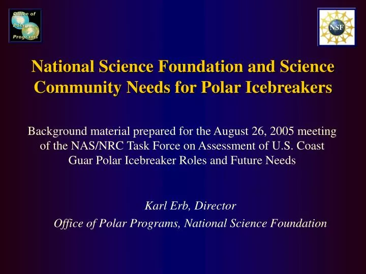 national science foundation and science community needs for polar icebreakers