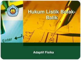 hukum listik bolak balik