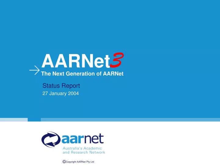 aarnet 3 the next generation of aarnet