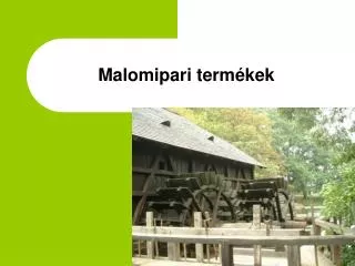 malomipari term kek