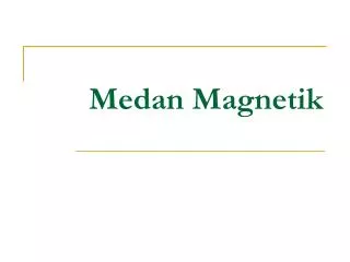 medan magnetik