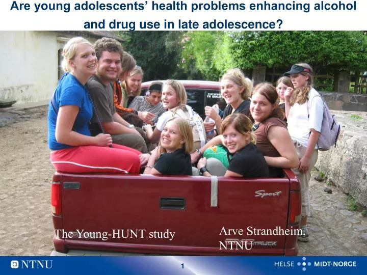 are young adolescents health problems enhancing alcohol and drug use in late adolescence