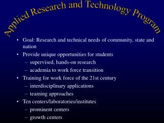 Goal: Research and technical needs of community, state and nation