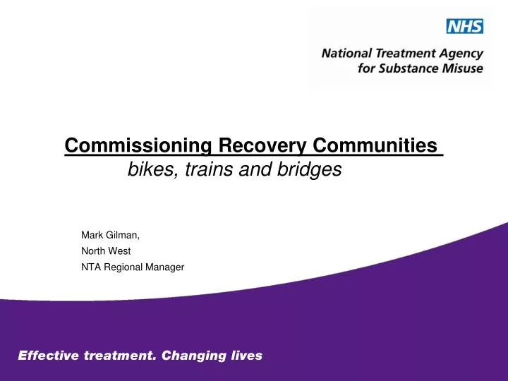 commissioning recovery communities bikes trains and bridges