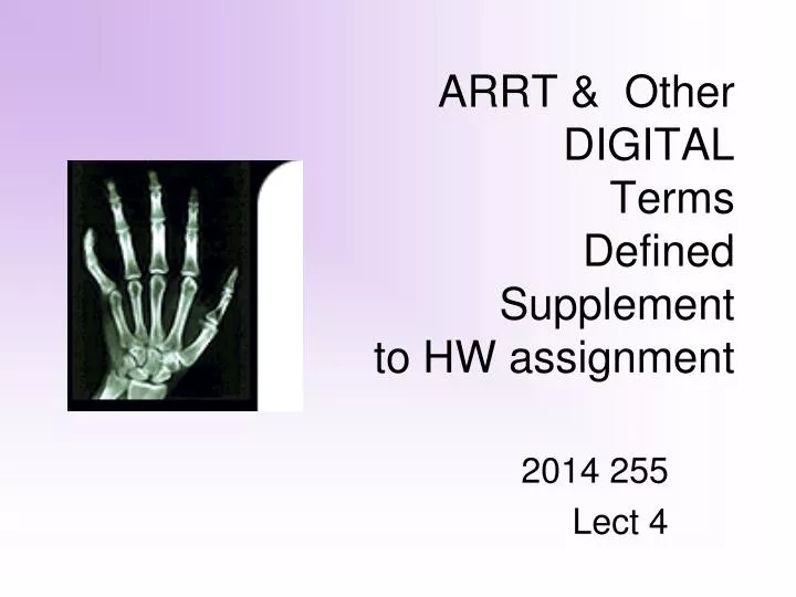 arrt other digital terms defined supplement to hw assignment