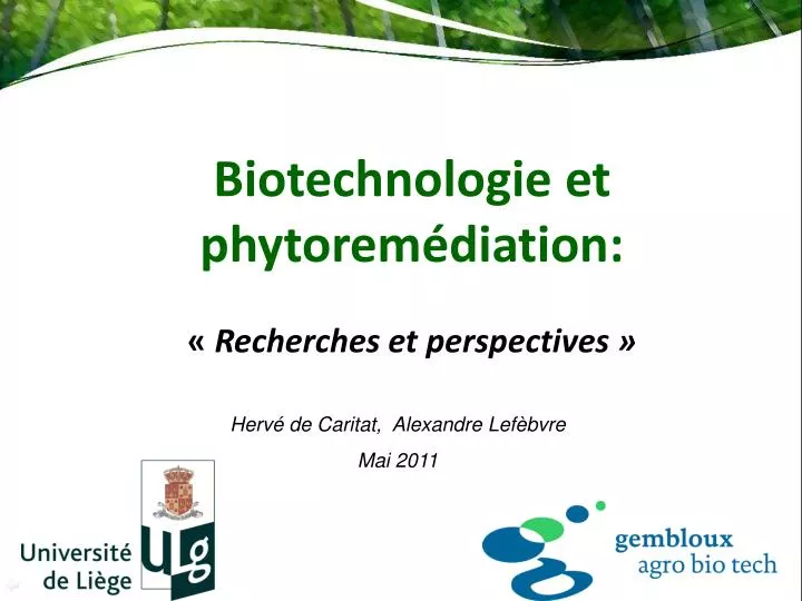 biotechnologie et phytorem diation recherches et perspectives