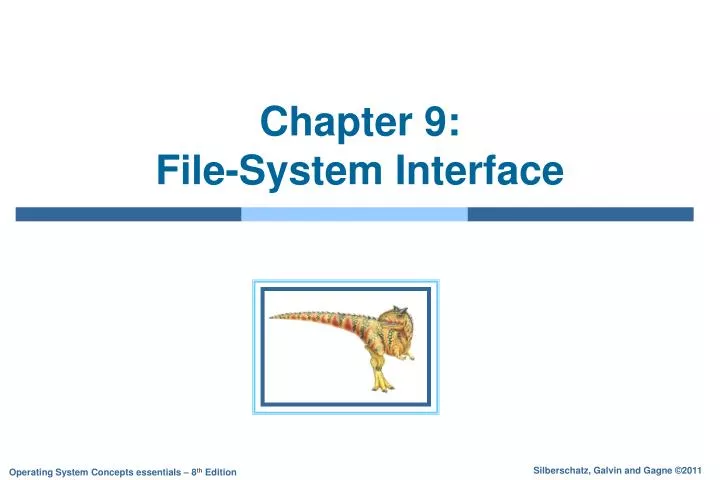chapter 9 file system interface