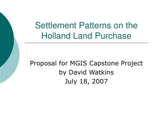 Settlement Patterns on the Holland Land Purchase