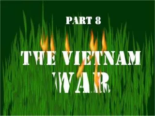 I. US involvement in Indochina