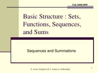 Basic Structure : Sets, Functions, Sequences, and Sums