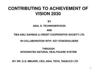 CONTRIBUTING TO ACHIEVEMENT OF VISION 2030
