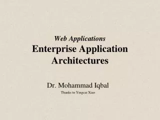 Web Applications Enterprise Application Architectures