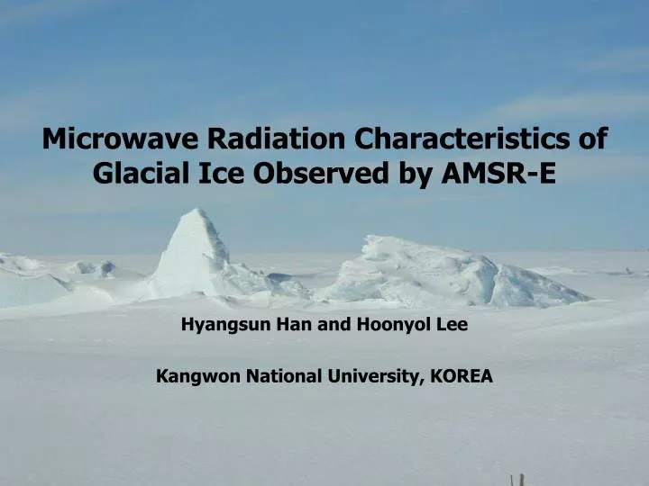 microwave radiation characteristics of glacial ice observed by amsr e