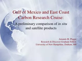 Amanda M. Plagge Research &amp; Discover Graduate Fellow University of New Hampshire, Durham, NH