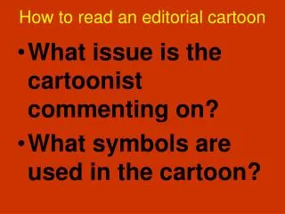 How to read an editorial cartoon
