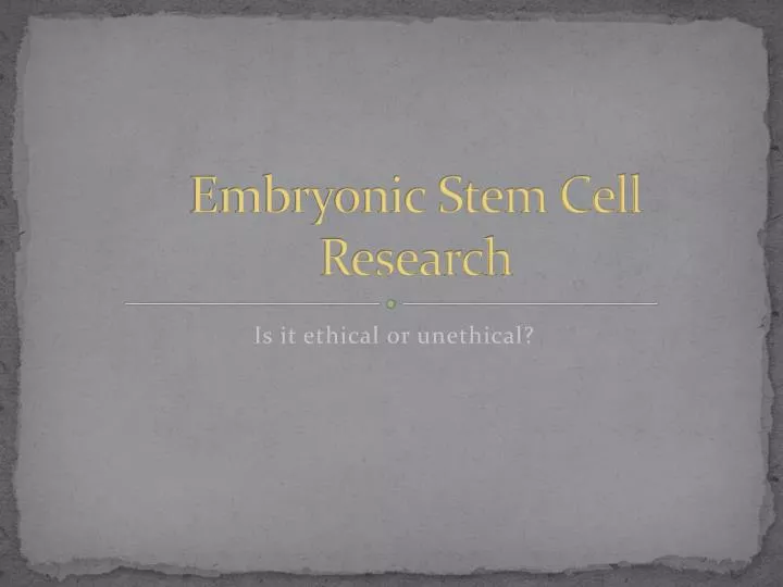 embryonic stem cell research