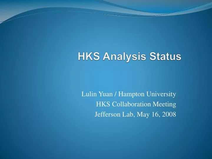 hks analysis status