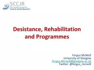 Desistance, Rehabilitation and Programmes