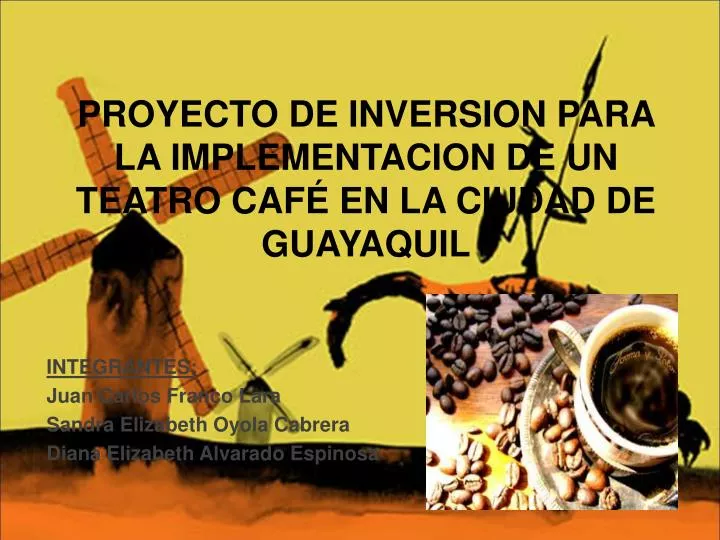 proyecto de inversion para la implementacion de un teatro caf en la ciudad de guayaquil