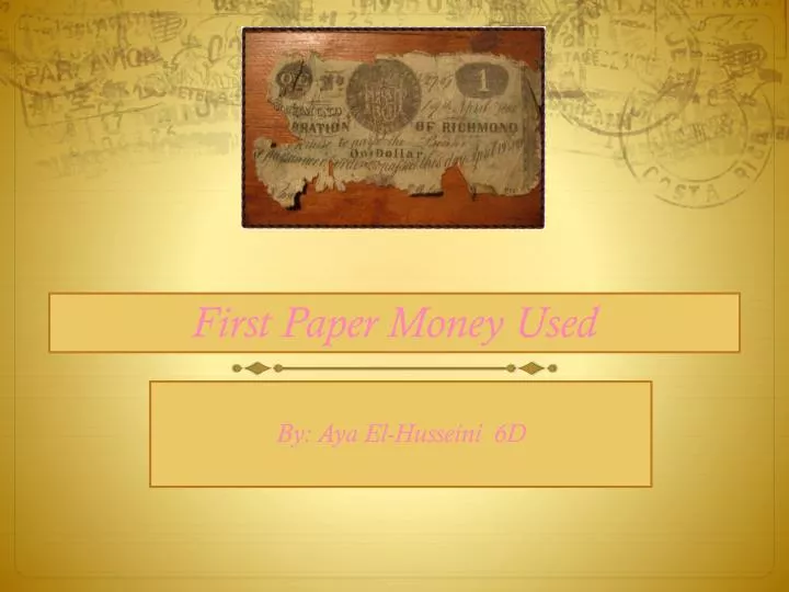 first paper money used