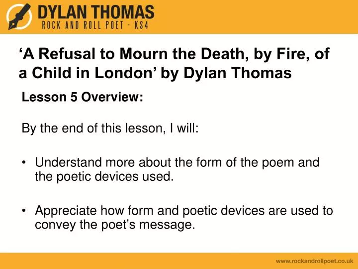 a refusal to mourn the death by fire of a child in london by dylan thomas