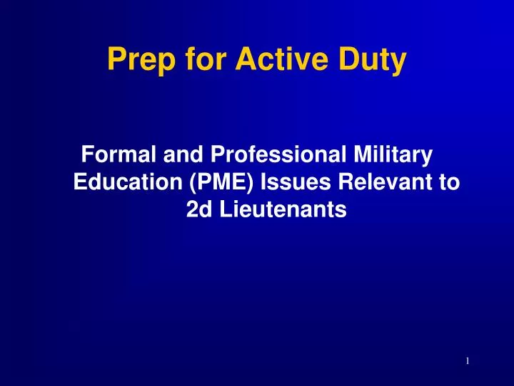 prep for active duty