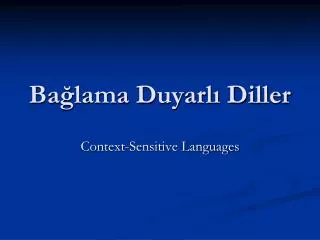ba lama duyarl diller