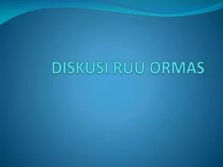 diskusi ruu ormas