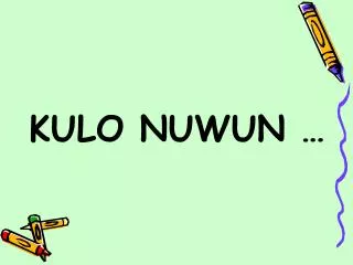 kulo nuwun