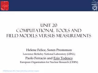 Unit 20 Computational tools and field models versus measurements
