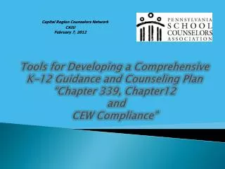 Capital Region Counselors Network CAIU February 7, 2012