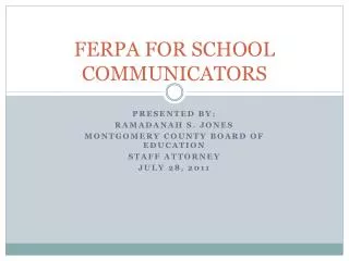 FERPA FOR SCHOOL COMMUNICATORS