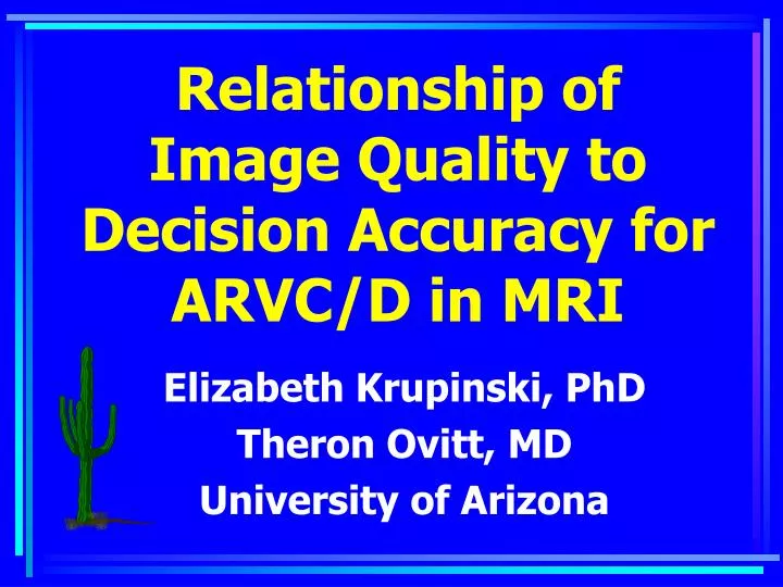 relationship of image quality to decision accuracy for arvc d in mri