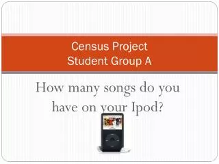 Census Project Student Group A