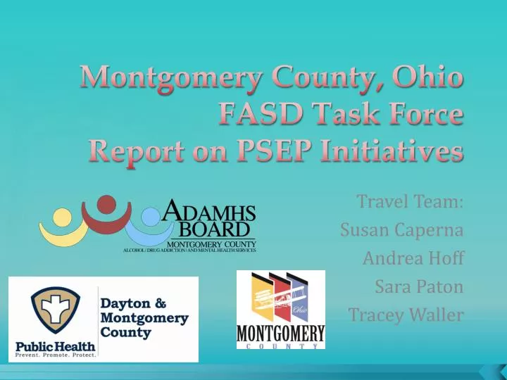 montgomery county ohio fasd task force report on psep initiatives