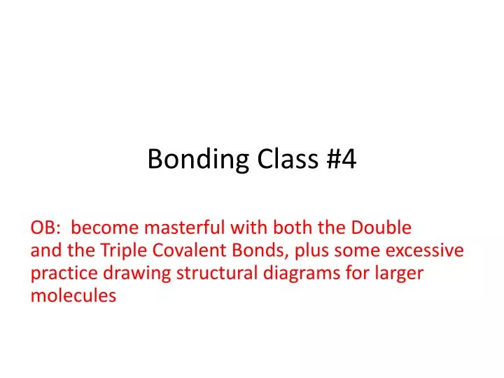 bonding class 4
