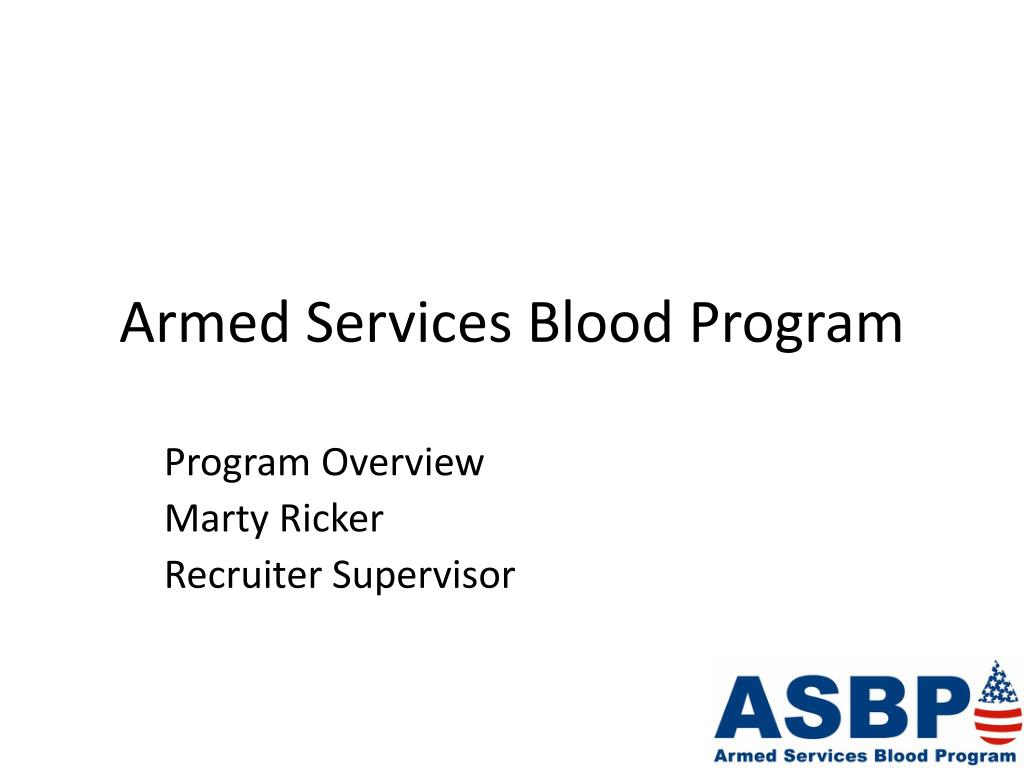 Ranger Rolo Blood Program PPT - Armed Services Blood Program PowerPoint Presentation, free ...
