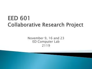 EED 601 Collaborative Research Project