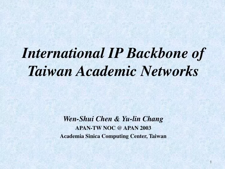 international ip backbone of taiwan academic networks