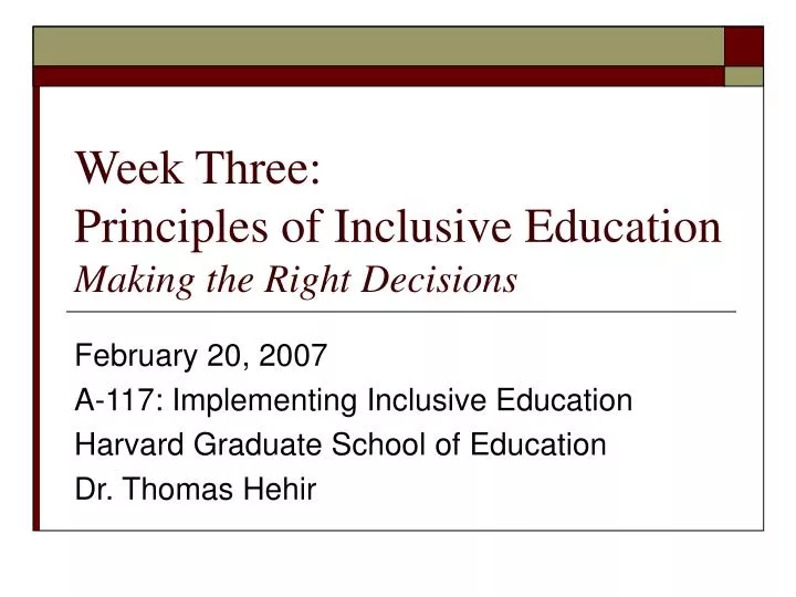 week three principles of inclusive education making the right decisions