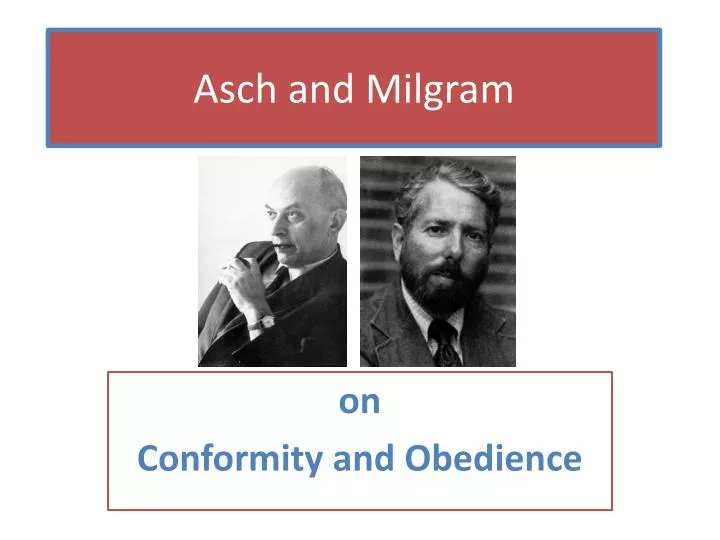 asch and milgram