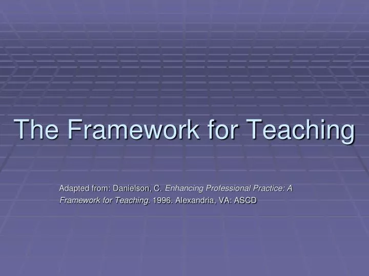 the framework for teaching