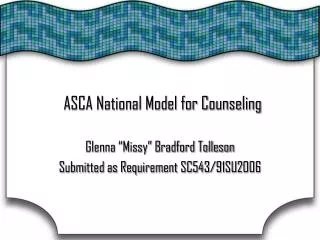 ASCA National Model for Counseling